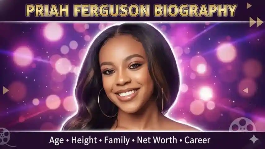 Priah Ferguson Biography Age Early Life Career Net Worth and Family